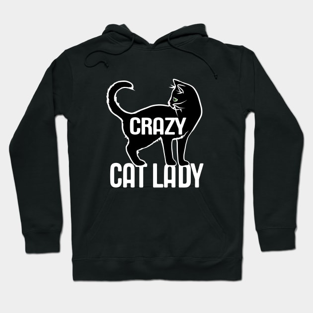 Crazy Cat Lady Hoodie by bubbsnugg